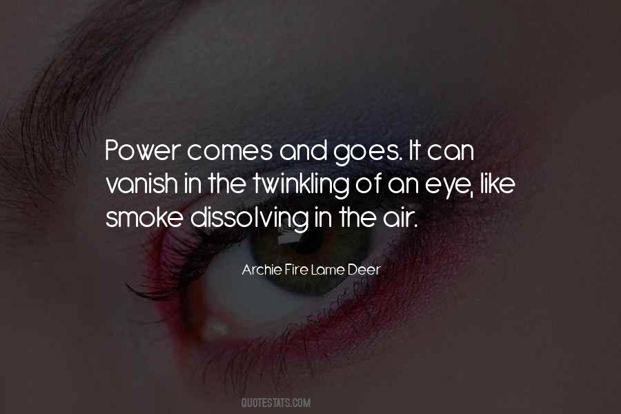 Archie Fire Lame Deer Quotes #392813