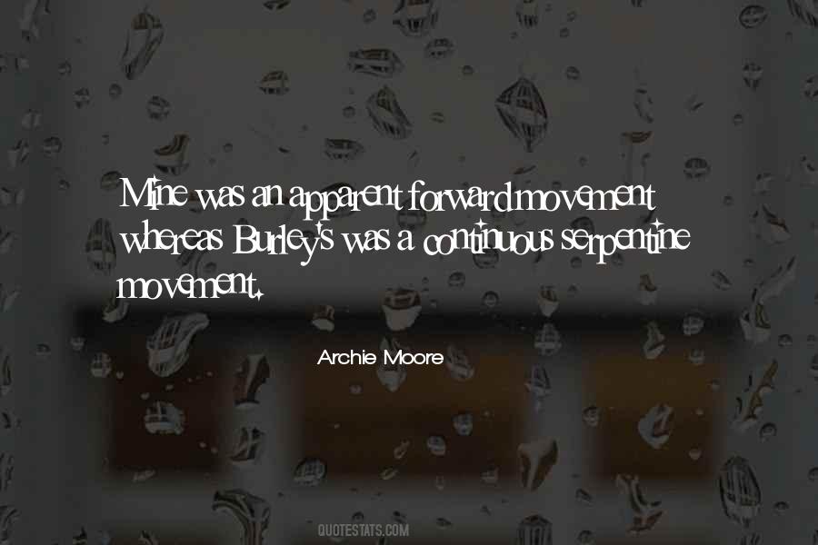 Archie Moore Quotes #501694