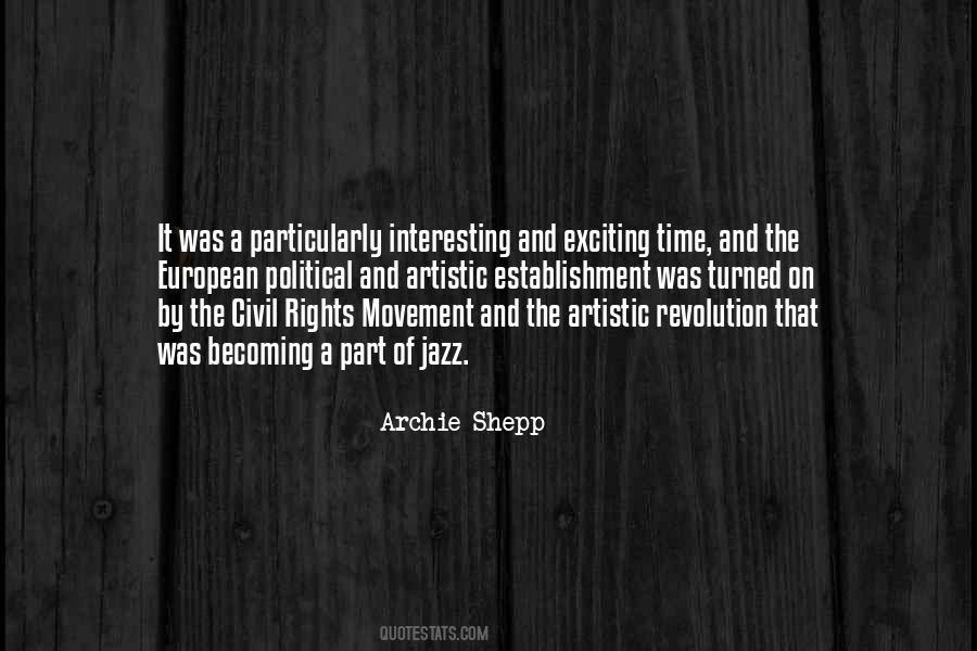 Archie Shepp Quotes #911159