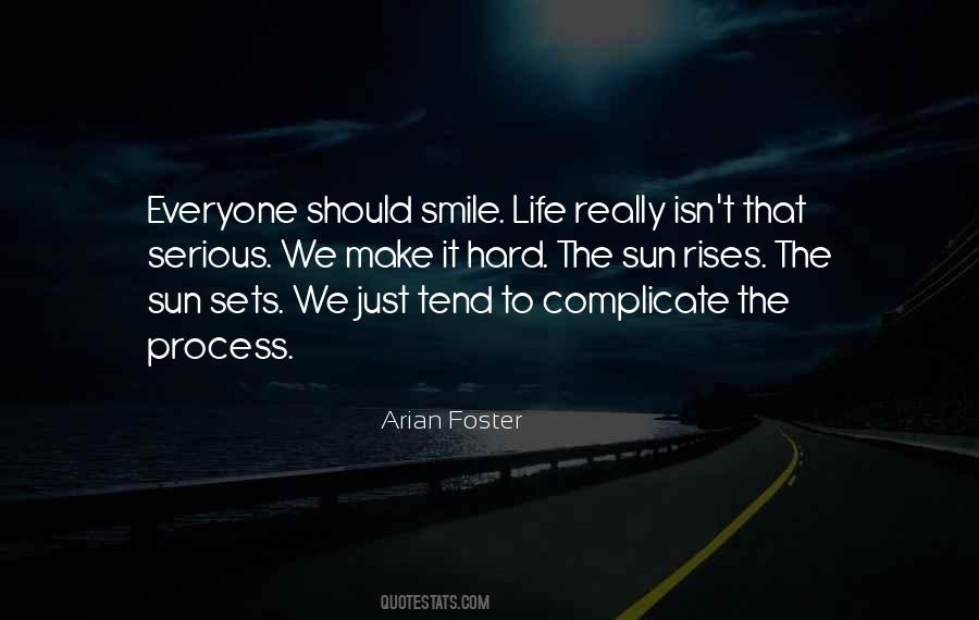 Arian Foster Quotes #1050354