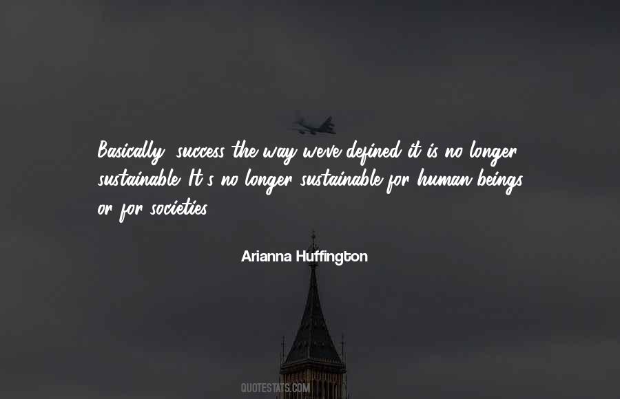 Arianna Huffington Quotes #702497