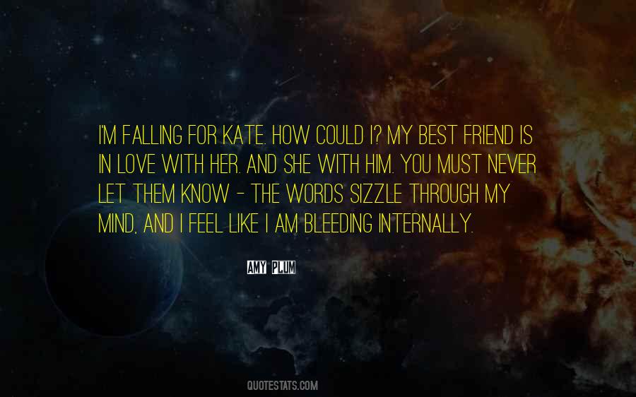 Quotes About Falling In Love With Your Best Friend #1151989