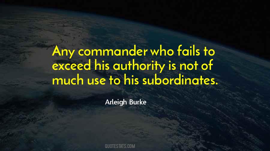 Arleigh Burke Quotes #1038866