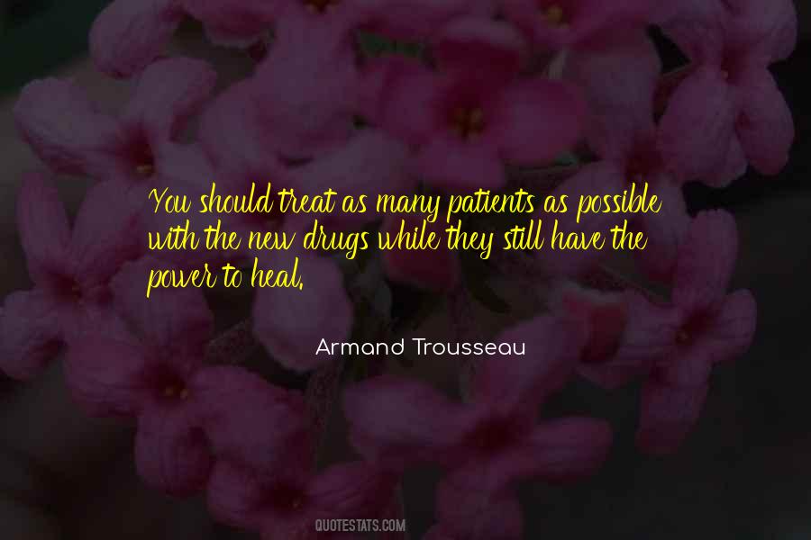 Armand Trousseau Quotes #975620