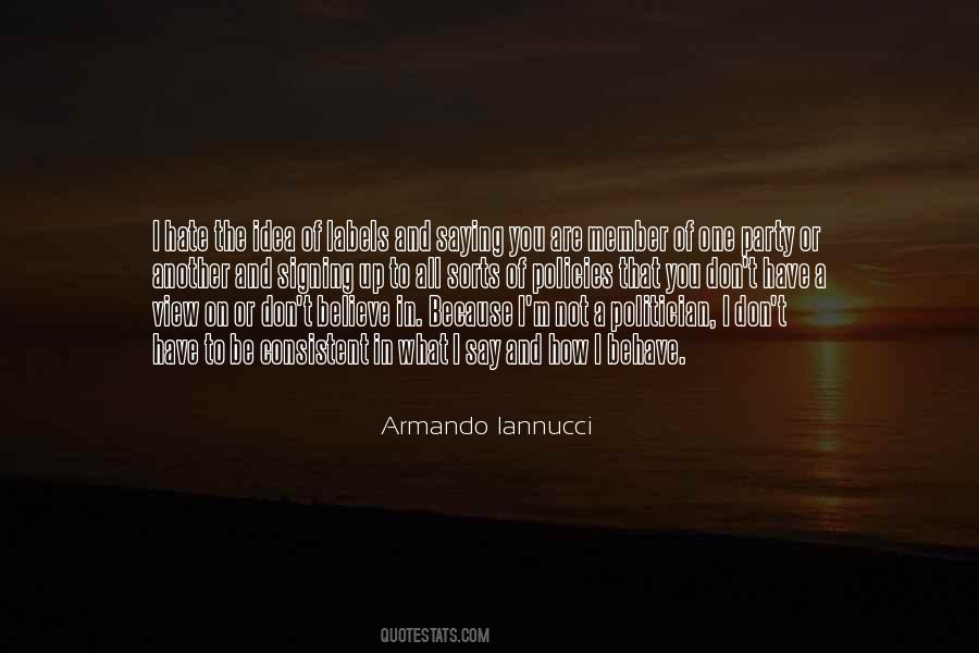 Armando Iannucci Quotes #747920