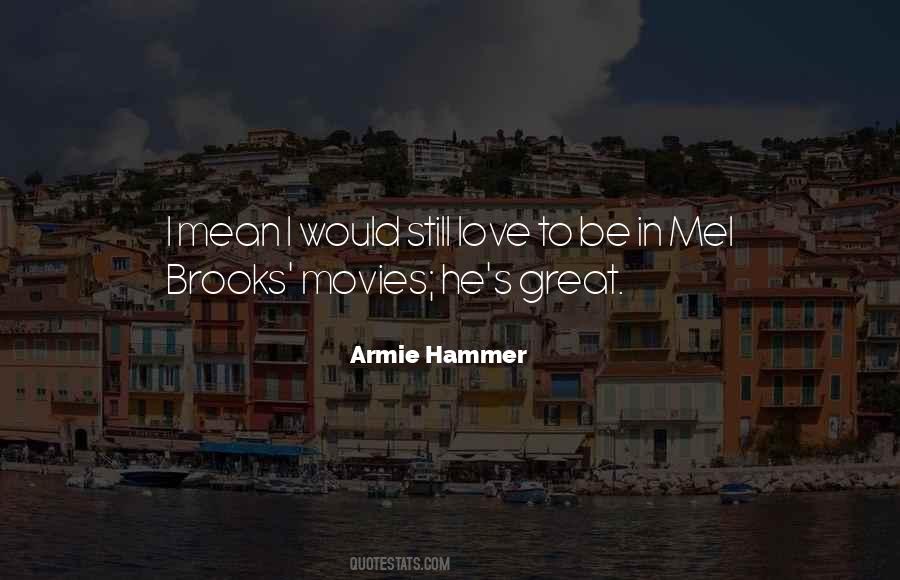 Armie Hammer Quotes #136038