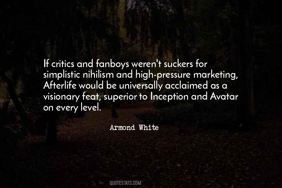 Armond White Quotes #803661