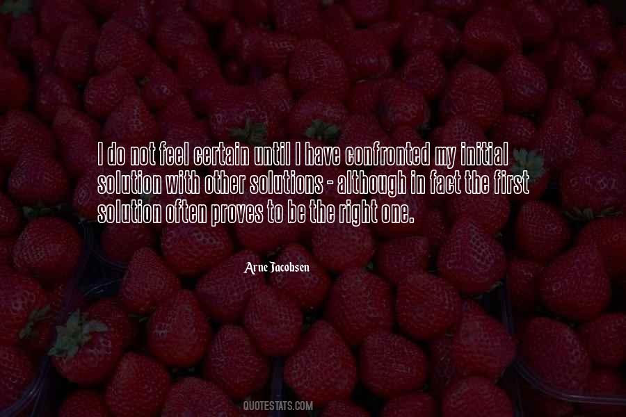 Arne Jacobsen Quotes #684931