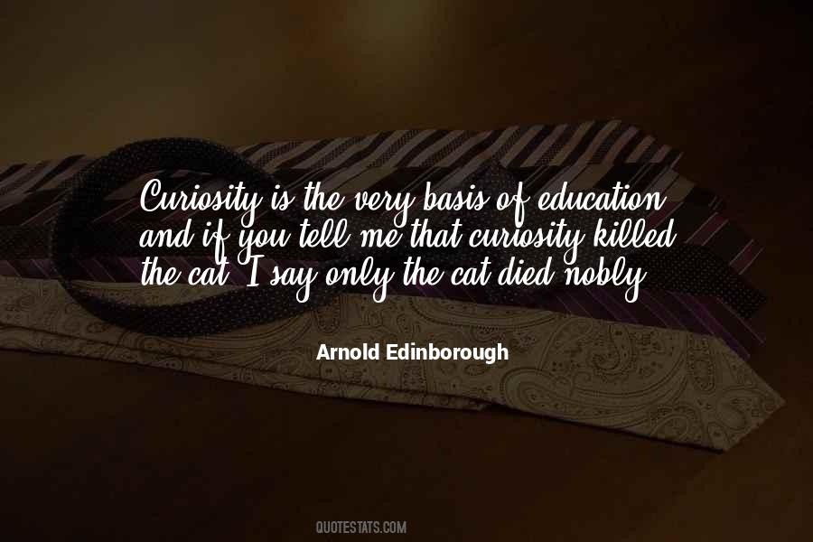 Arnold Edinborough Quotes #299686
