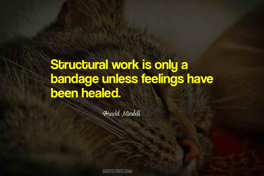Arnold Mindell Quotes #1238700