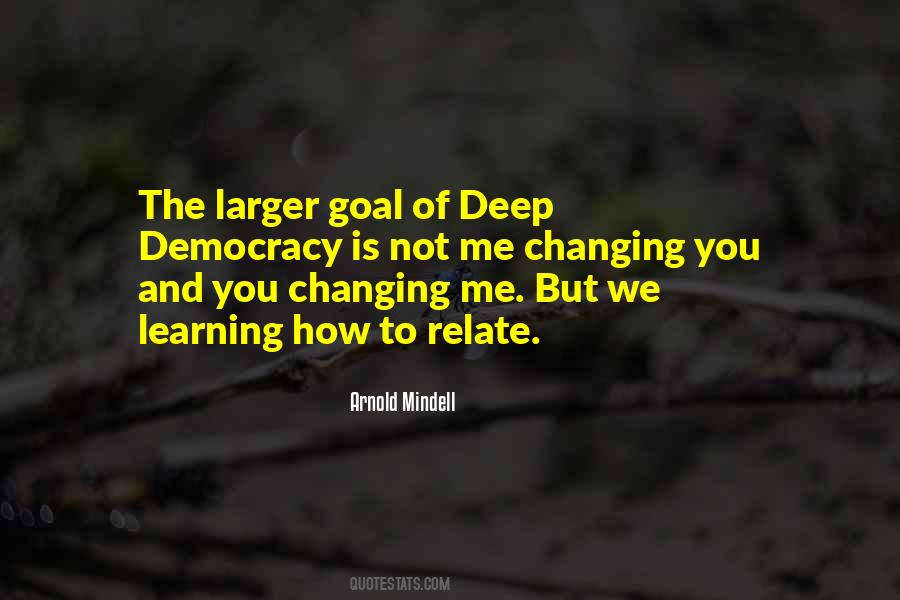 Arnold Mindell Quotes #1514678