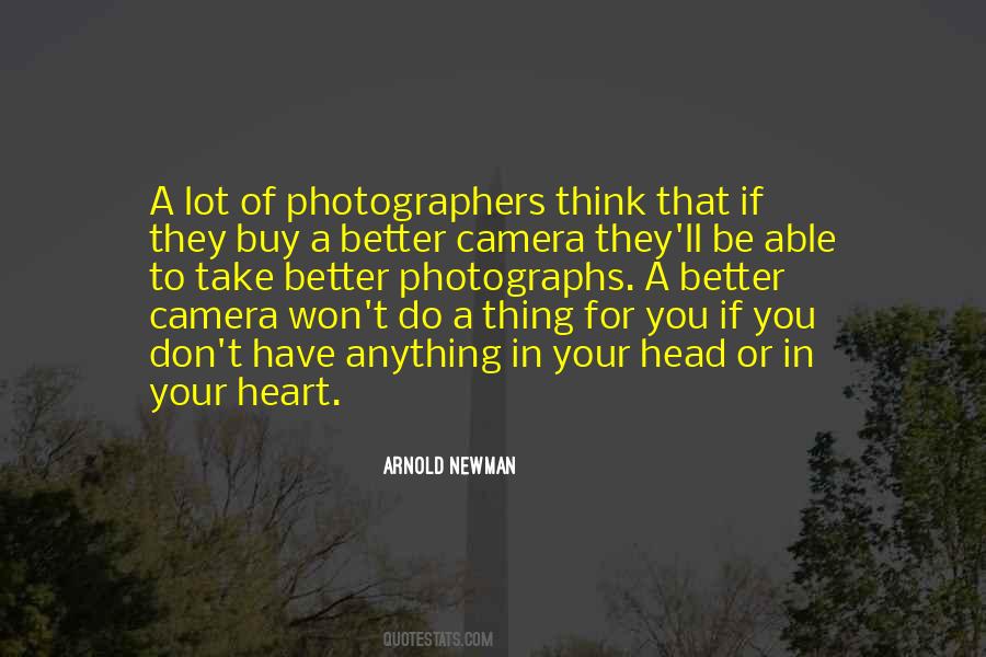 Arnold Newman Quotes #1060735