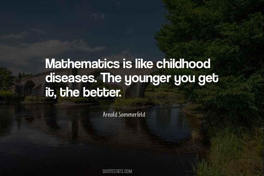Arnold Sommerfeld Quotes #1800567