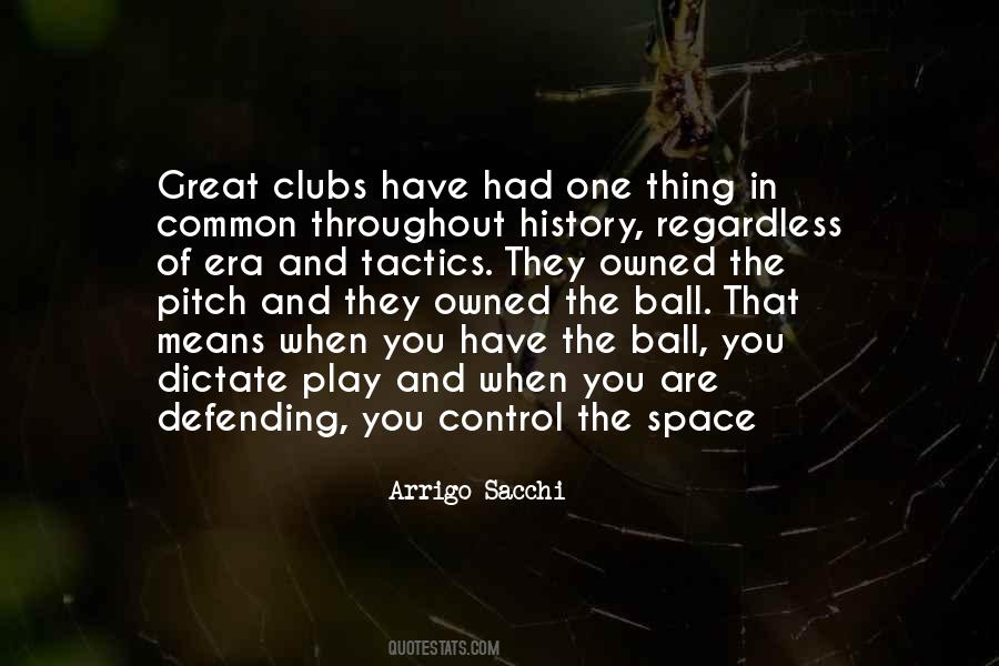 Arrigo Sacchi Quotes #1247936