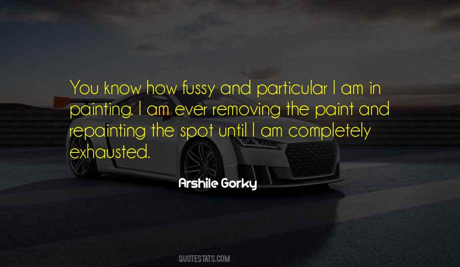 Arshile Gorky Quotes #1371169