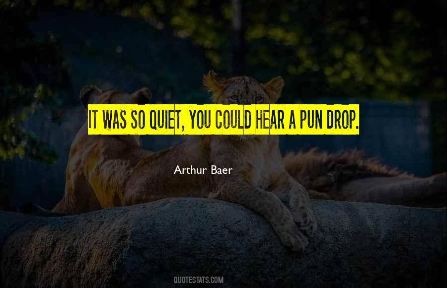 Arthur Baer Quotes #340309