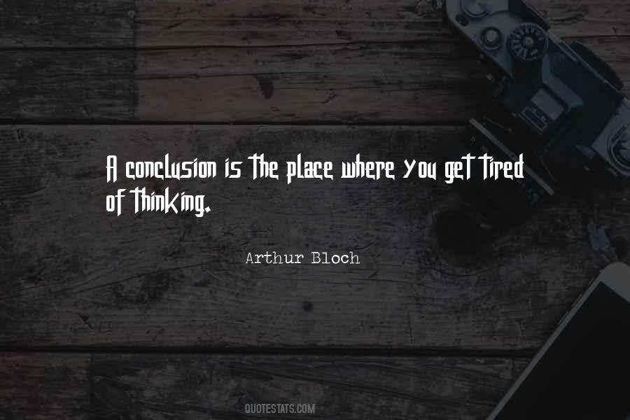 Arthur Bloch Quotes #317598