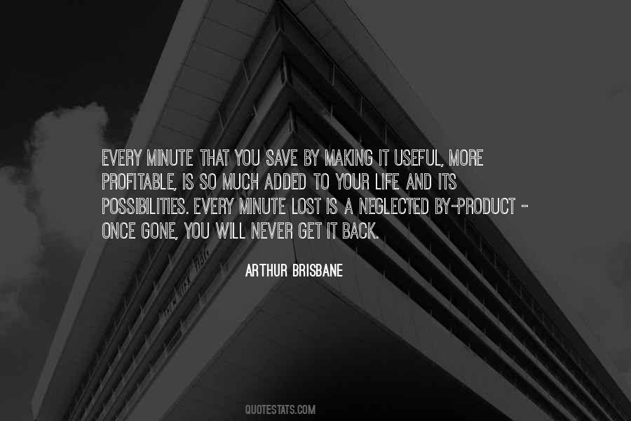 Arthur Brisbane Quotes #631976
