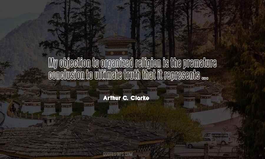 Arthur C Clarke Quotes #129369