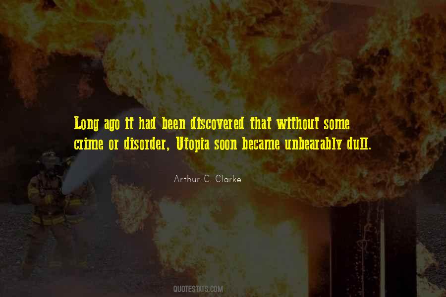Arthur C Clarke Quotes #28062