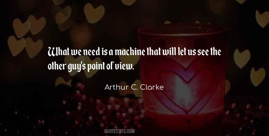 Arthur C Clarke Quotes #295347