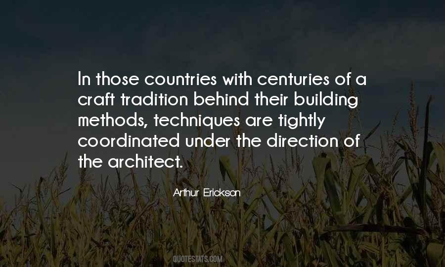 Arthur Erickson Quotes #1779876