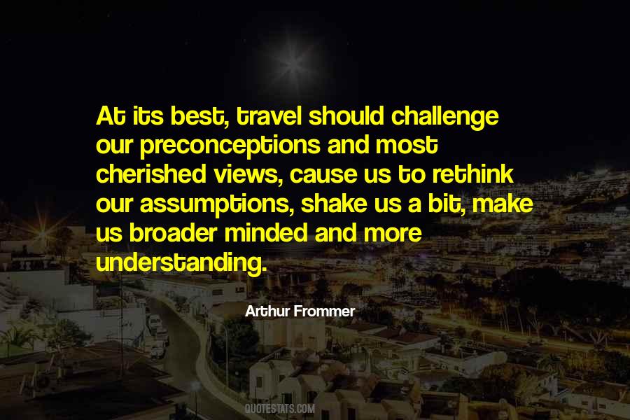 Arthur Frommer Quotes #723016