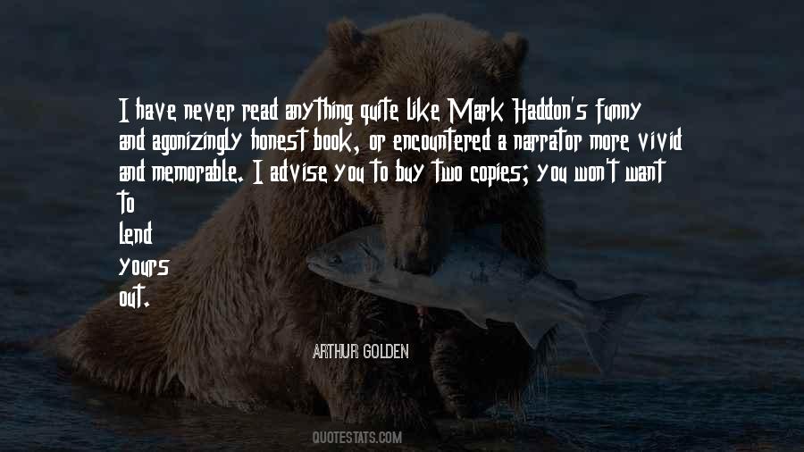 Arthur Golden Quotes #1061122