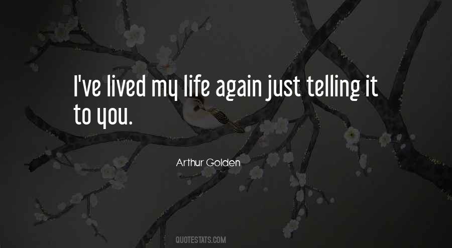 Arthur Golden Quotes #132002