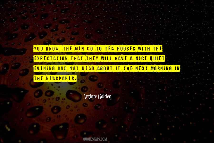 Arthur Golden Quotes #223623