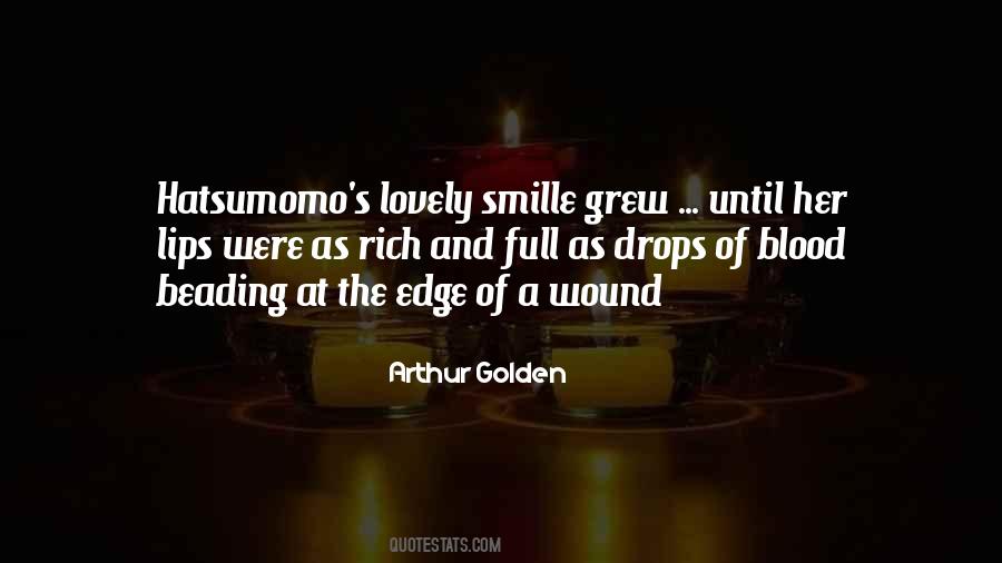 Arthur Golden Quotes #279088