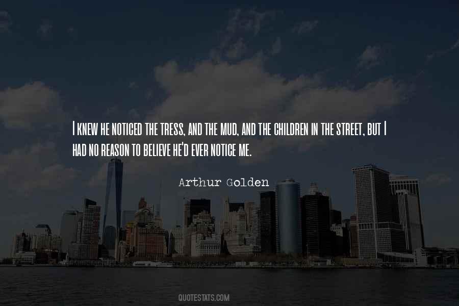 Arthur Golden Quotes #391768