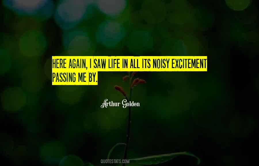 Arthur Golden Quotes #662553