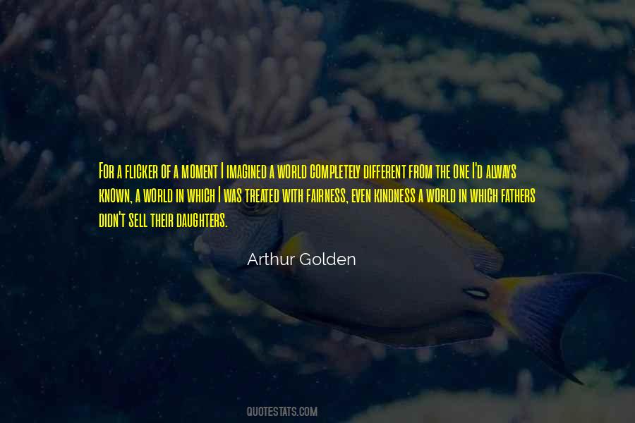 Arthur Golden Quotes #678741