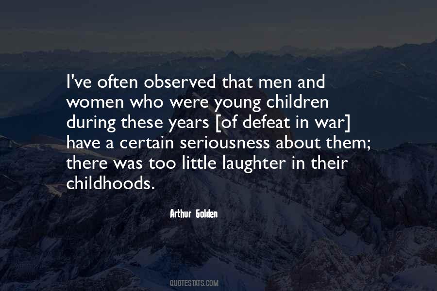 Arthur Golden Quotes #715960