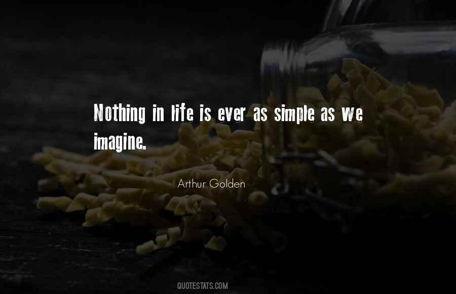 Arthur Golden Quotes #928096