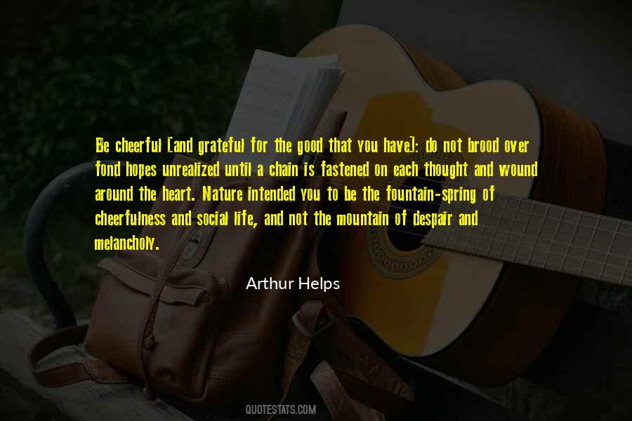 Arthur Helps Quotes #1666446