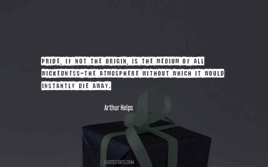 Arthur Helps Quotes #855811