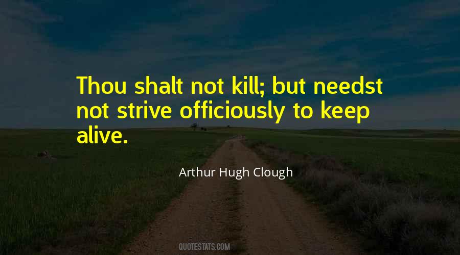 Arthur Hugh Clough Quotes #1157572