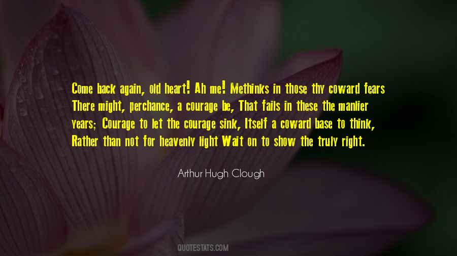 Arthur Hugh Clough Quotes #1196102