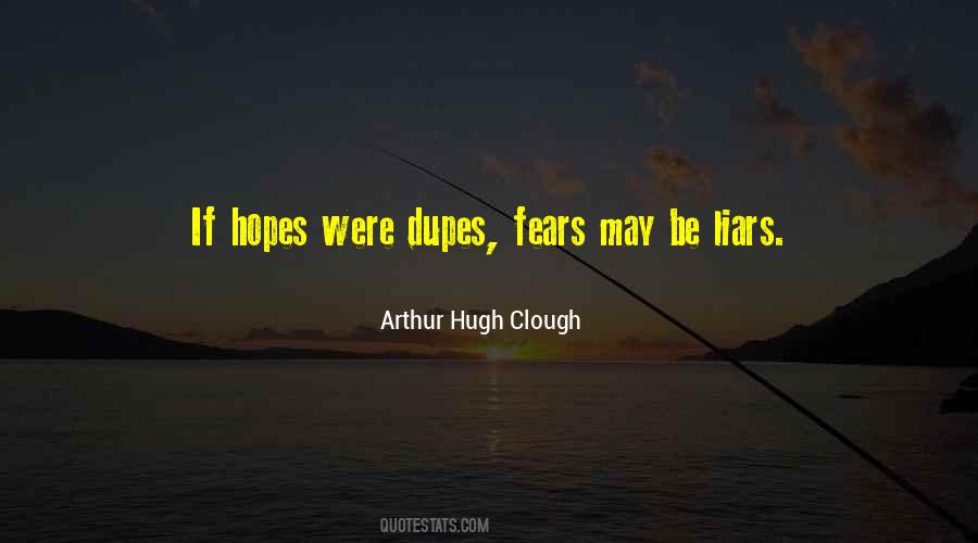 Arthur Hugh Clough Quotes #1553962