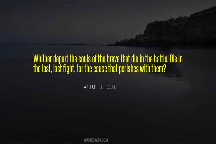 Arthur Hugh Clough Quotes #958882