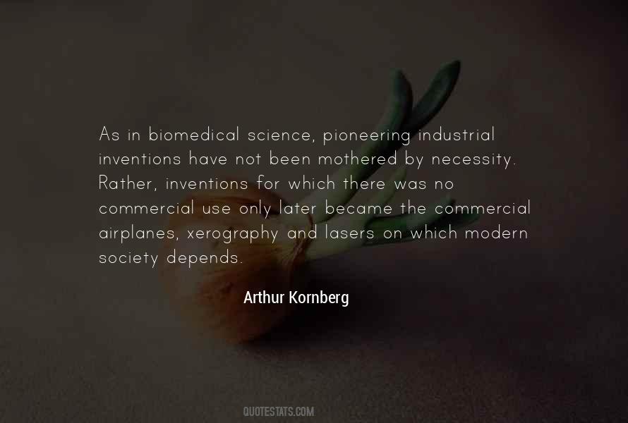 Arthur Kornberg Quotes #178070