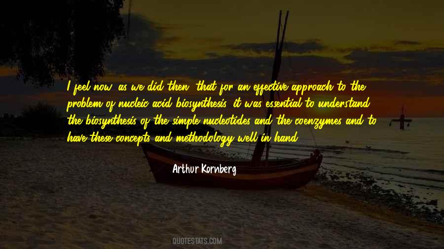 Arthur Kornberg Quotes #310345