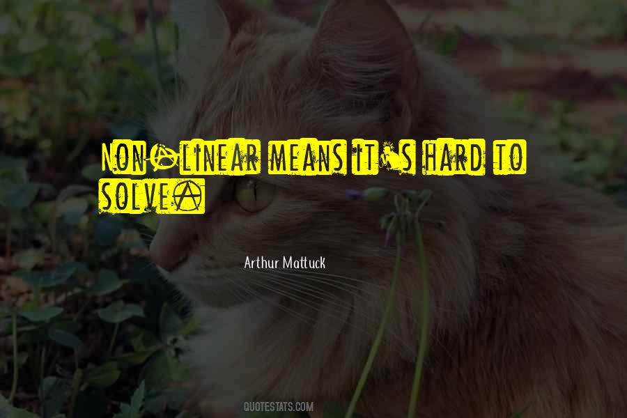 Arthur Mattuck Quotes #1748099