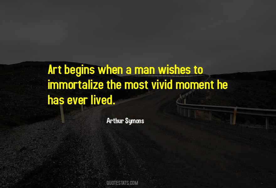 Arthur Symons Quotes #1070182 Arthur Symons Quotes #1070182