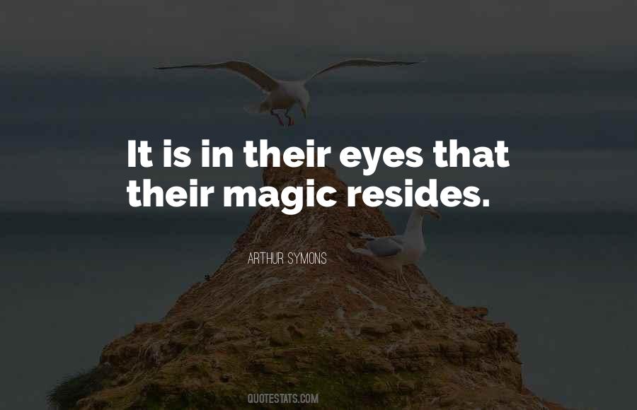 Arthur Symons Quotes #604959 Arthur Symons Quotes #604959