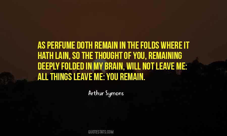 Arthur Symons Quotes #711516 Arthur Symons Quotes #711516