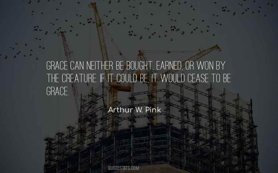 Arthur W Pink Quotes #1384807