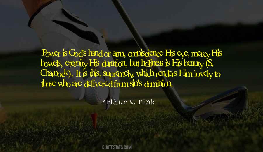 Arthur W Pink Quotes #200220